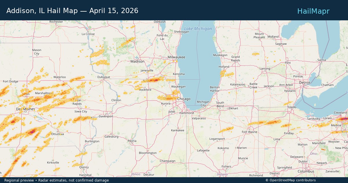 Addison, IL — April 15, 2026 — regional hail footprint preview
