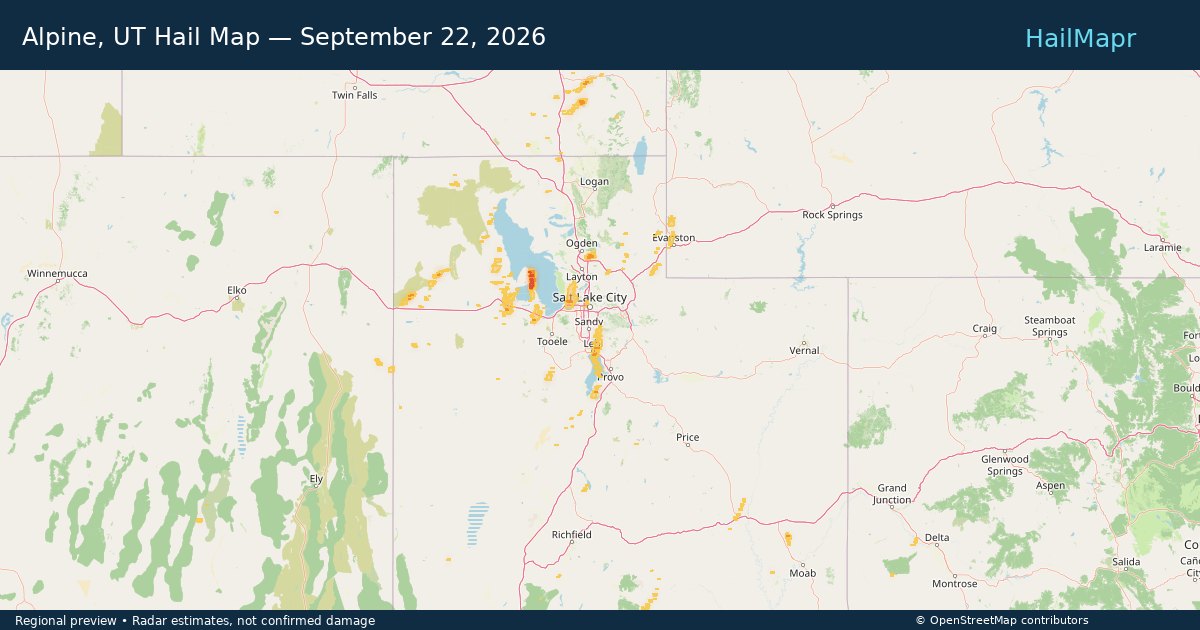 Alpine, UT Hail Map — September 22, 2026 — regional heatmap and storm polygons