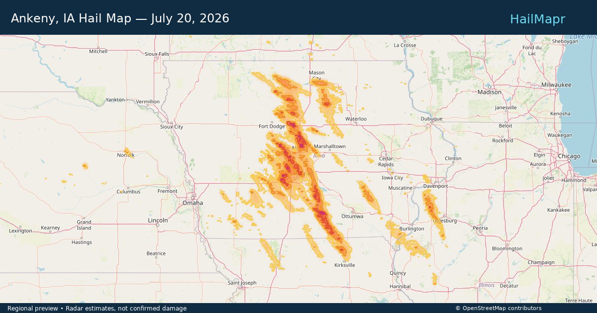 Ankeny, IA Hail Map — July 20, 2026 — regional heatmap and storm polygons