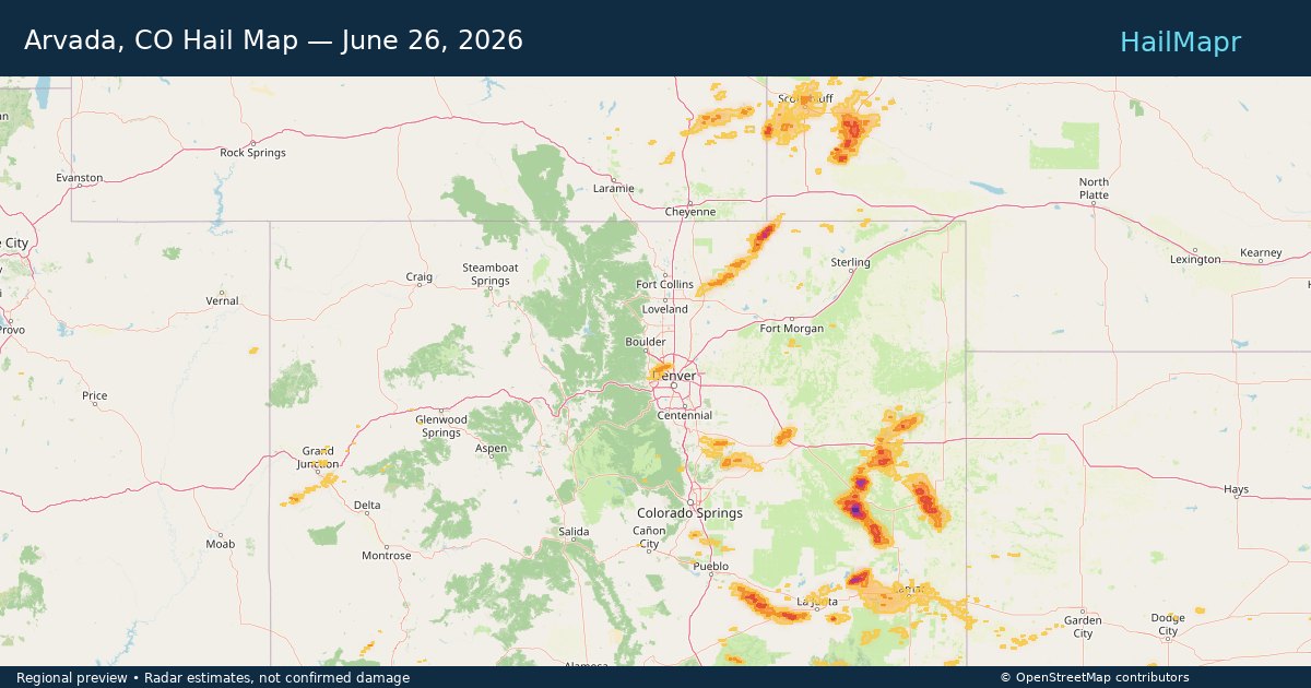 Arvada, CO Hail Map — June 26, 2026 — regional heatmap and storm polygons