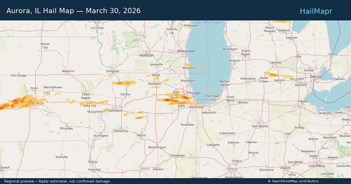 Aurora, IL Hail Map — March 30, 2026 — regional heatmap and storm polygons