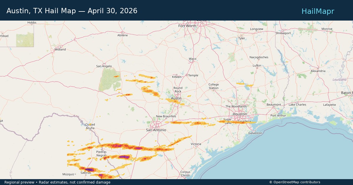Austin, TX Hail Map — April 30, 2026 — regional heatmap and storm polygons