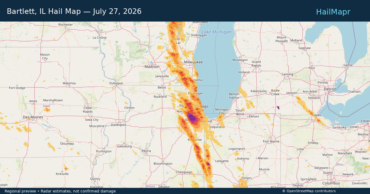 Bartlett, IL Hail Map — July 27, 2026 — regional heatmap and storm polygons
