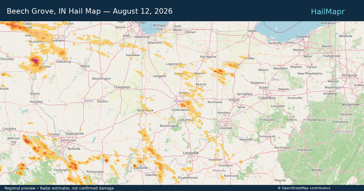 Beech Grove, IN Hail Map — August 12, 2026 — regional heatmap and storm polygons