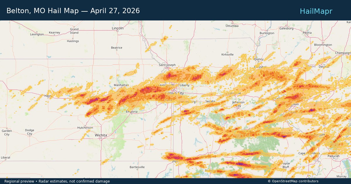 Belton, MO Hail Map — April 27, 2026 — regional heatmap and storm polygons
