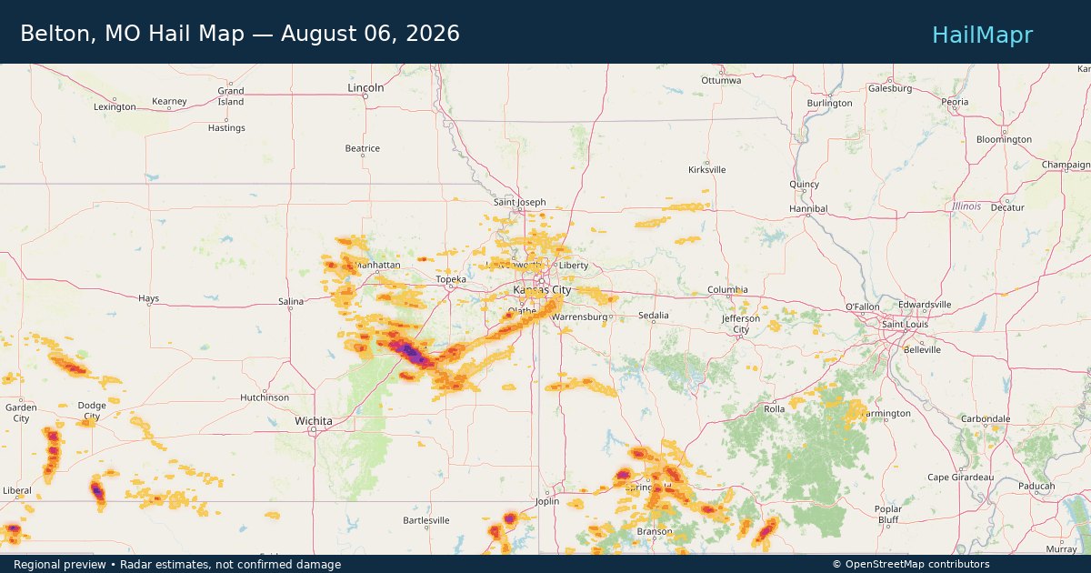 Belton, MO Hail Map — August 06, 2026 — regional heatmap and storm polygons