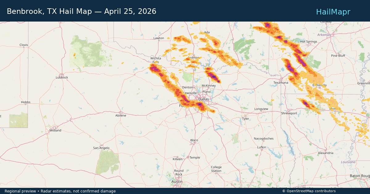 Benbrook, TX Hail Map — April 25, 2026 — regional heatmap and storm polygons