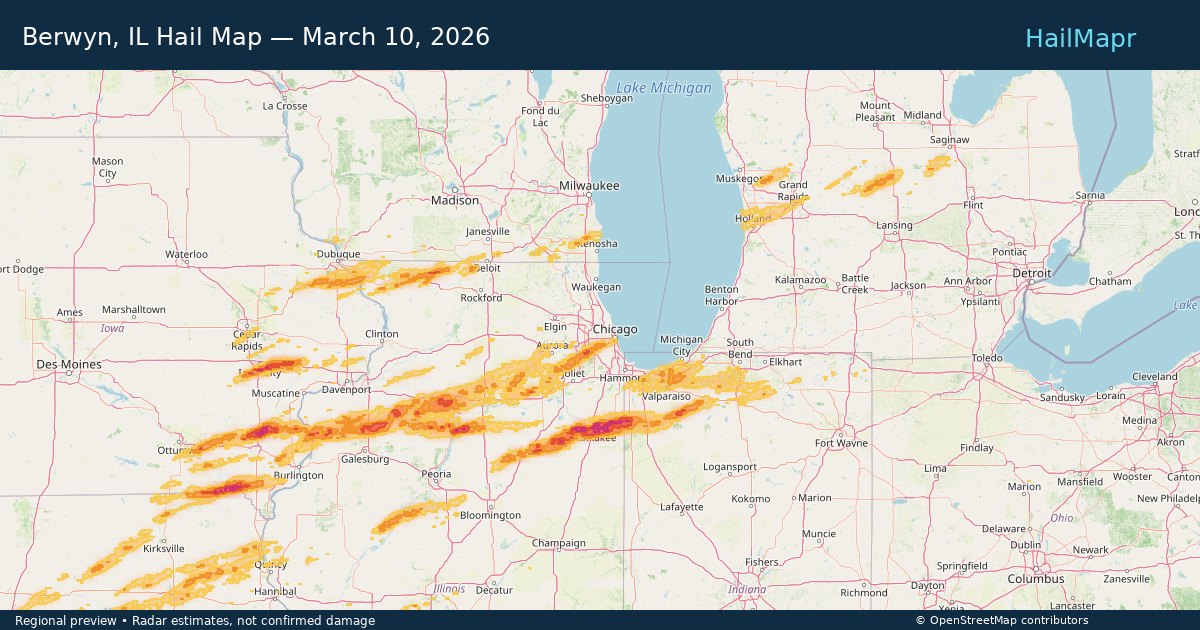 Berwyn, IL Hail Map — March 10, 2026 — regional heatmap and storm polygons
