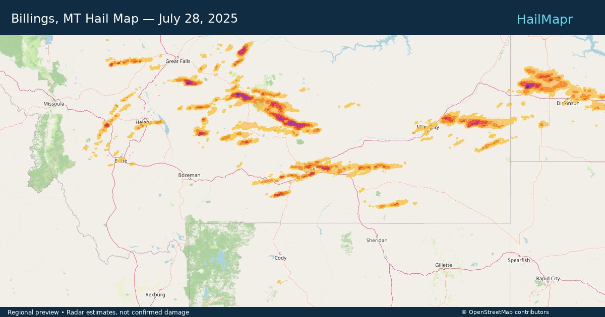 Billings, MT Hail Map — July 28, 2025 — regional heatmap and storm polygons