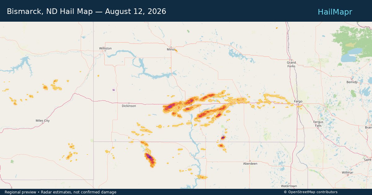 Bismarck, ND Hail Map — August 12, 2026 — regional heatmap and storm polygons