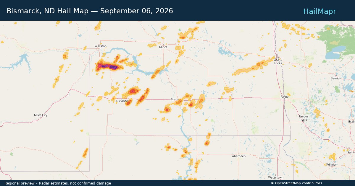 Bismarck, ND Hail Map — September 06, 2026 — regional heatmap and storm polygons