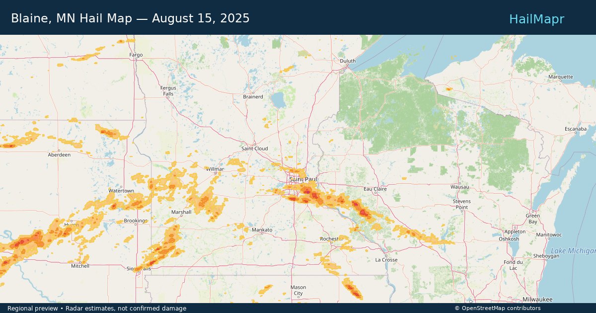 Blaine, MN Hail Map — August 15, 2025 — regional heatmap and storm polygons