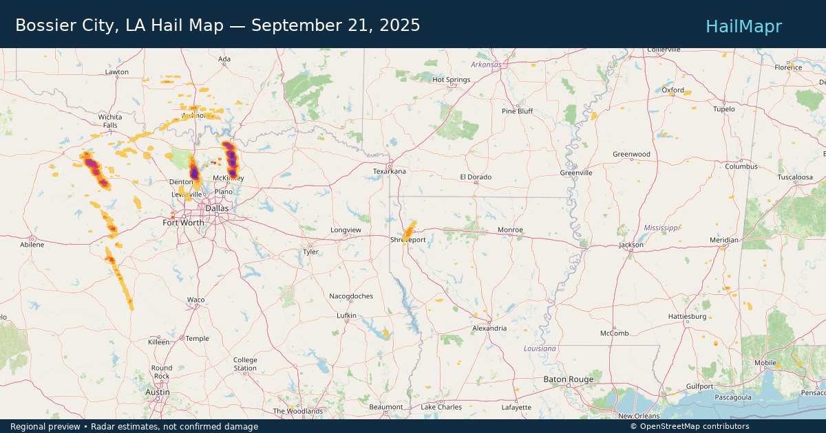 Bossier City, LA Hail Map — September 21, 2025 — regional heatmap and storm polygons
