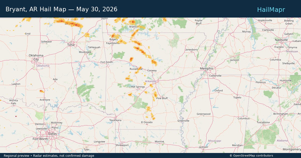 Bryant, AR Hail Map — May 30, 2026 — regional heatmap and storm polygons