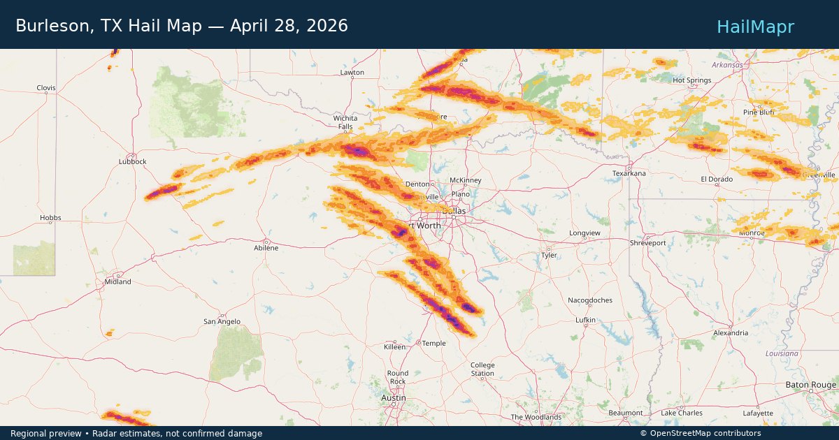 Burleson, TX Hail Map — April 28, 2026 — regional heatmap and storm polygons