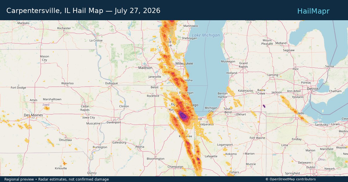 Carpentersville, IL Hail Map — July 27, 2026 — regional heatmap and storm polygons