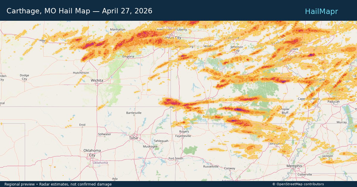 Carthage, MO Hail Map — April 27, 2026 — regional heatmap and storm polygons