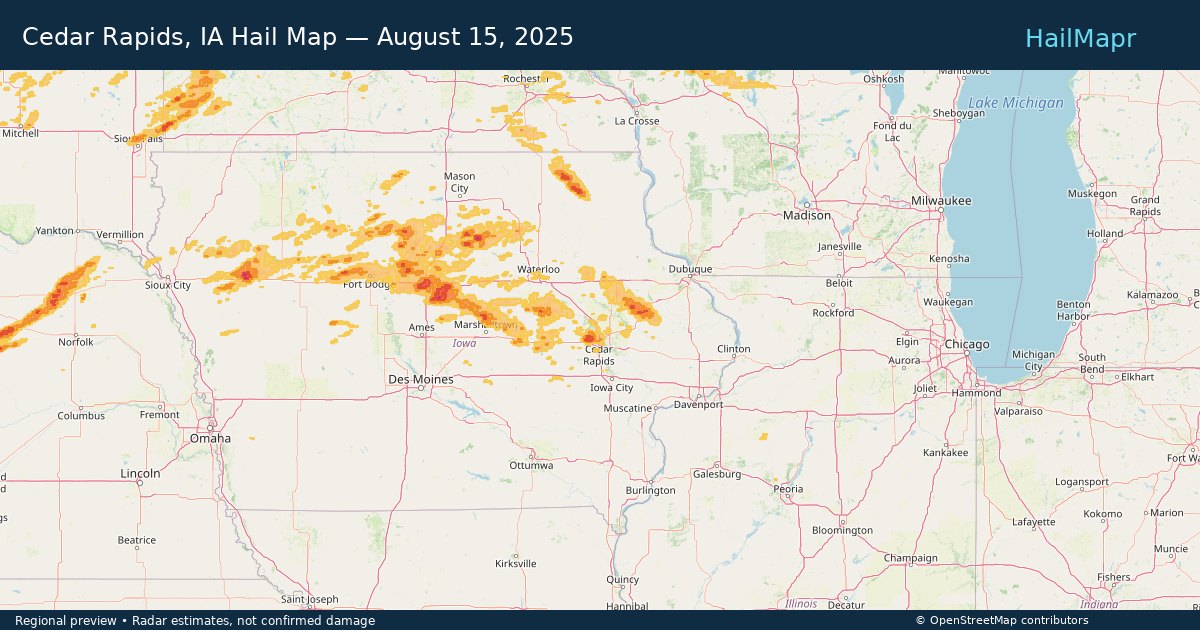 Cedar Rapids, IA Hail Map — August 15, 2025 — regional heatmap and storm polygons