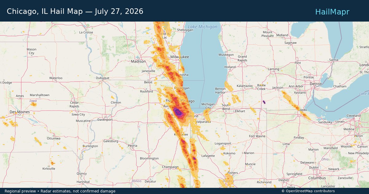 Chicago, IL Hail Map — July 27, 2026 — regional heatmap and storm polygons