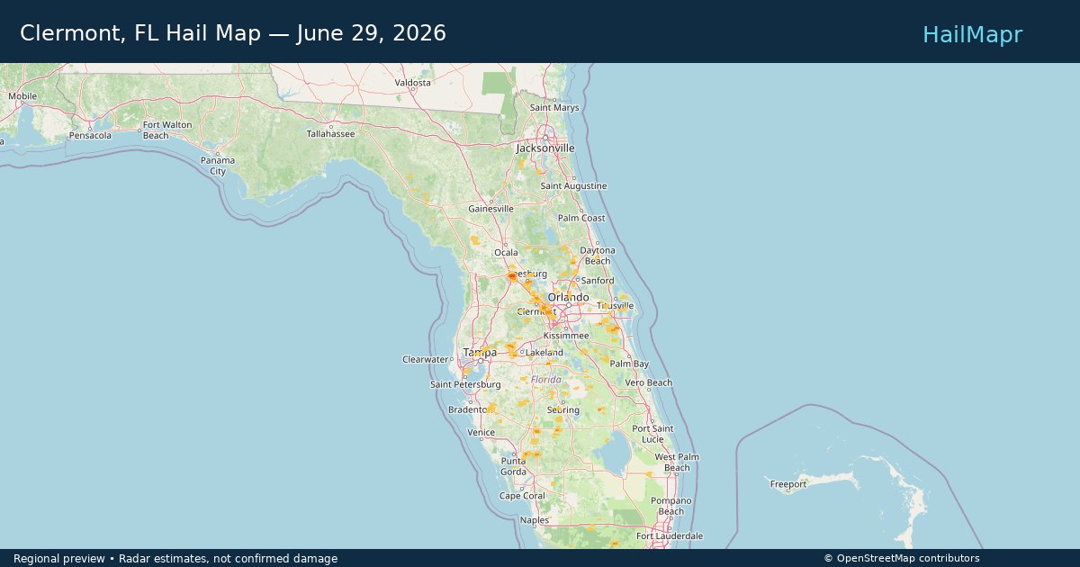 Clermont, FL Hail Map — June 29, 2026 — regional heatmap and storm polygons