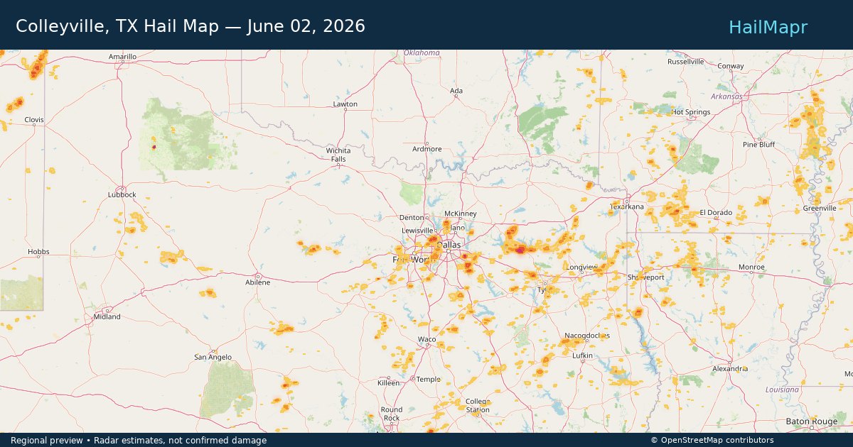 Colleyville, TX — June 02, 2026 — regional hail footprint preview