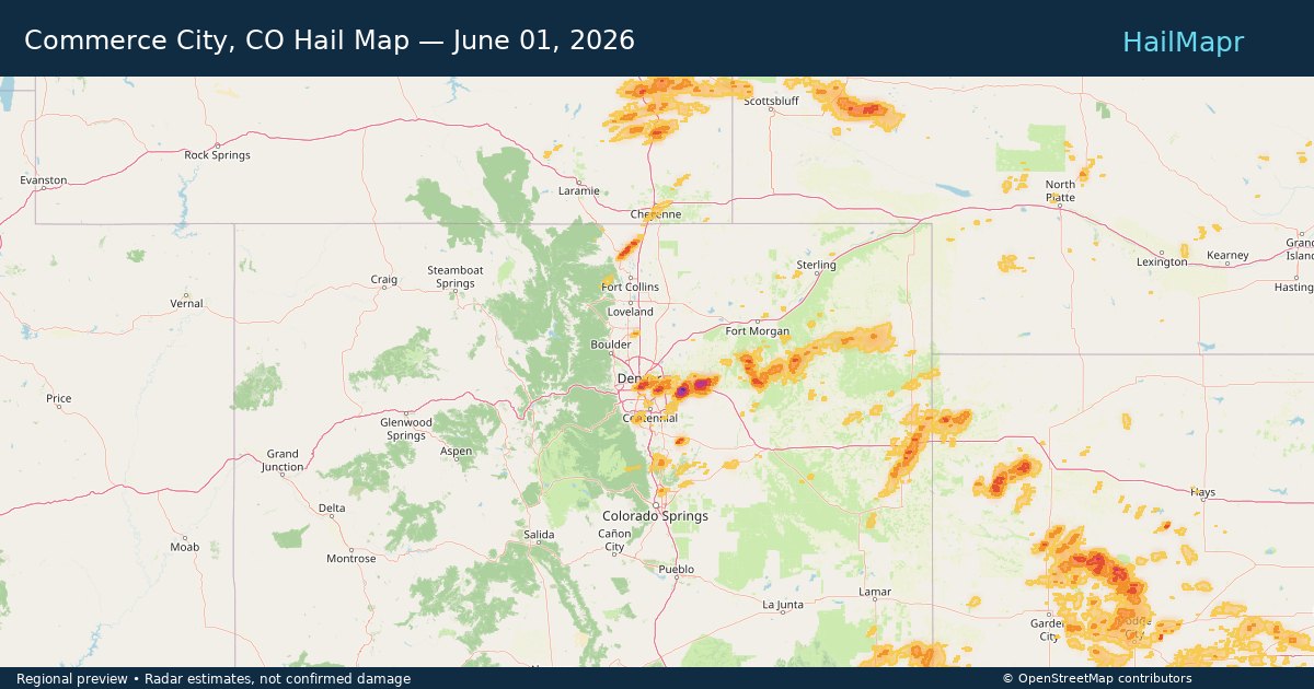 Commerce City, CO Hail Map — June 01, 2026 — regional heatmap and storm polygons