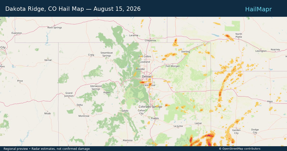 Dakota Ridge, CO Hail Map — August 15, 2026 — regional heatmap and storm polygons