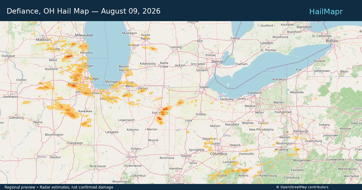 Defiance, OH Hail Map — August 09, 2026 — regional heatmap and storm polygons