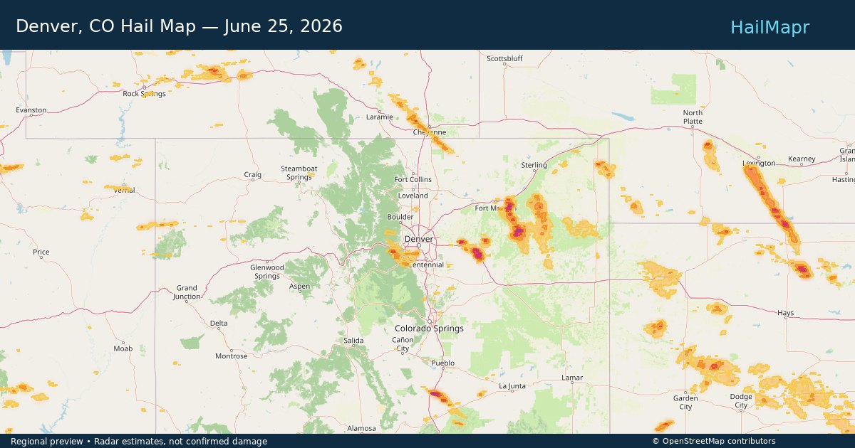 Denver, CO Hail Map — June 25, 2026 — regional heatmap and storm polygons
