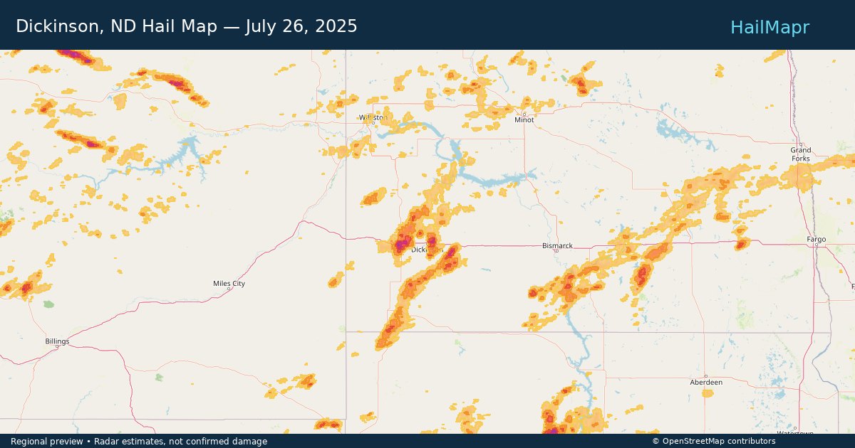 Dickinson, ND Hail Map — July 26, 2025 — regional heatmap and storm polygons