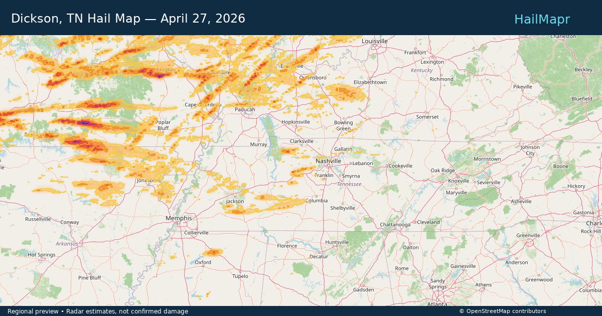 Dickson, TN Hail Map — April 27, 2026 — regional heatmap and storm polygons