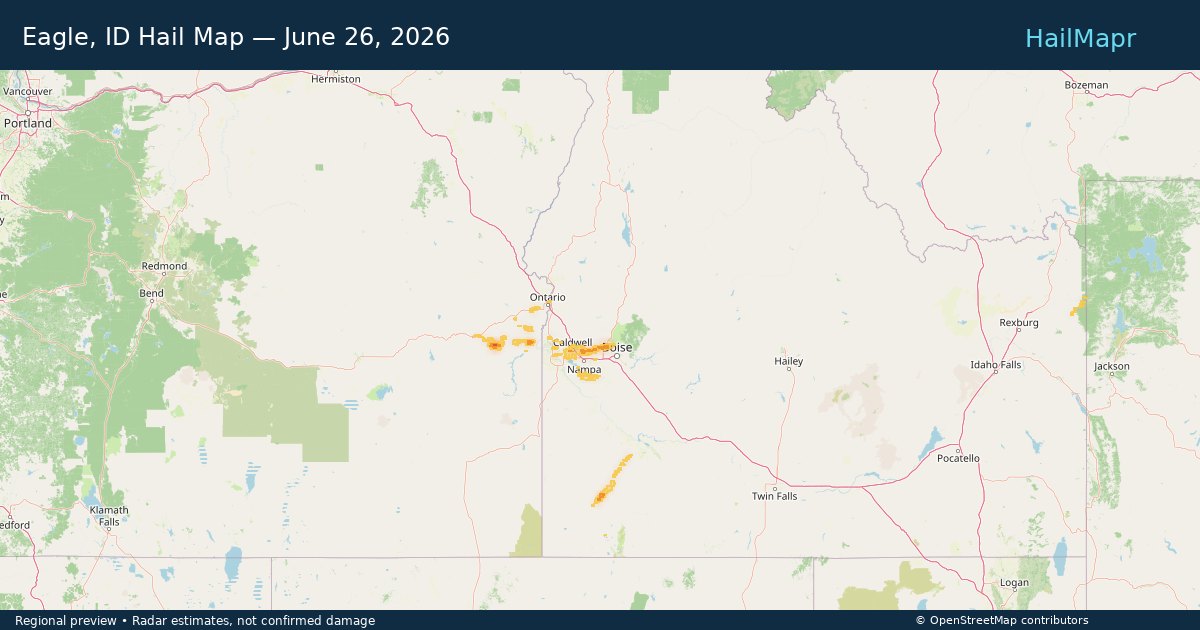 Eagle, ID Hail Map — June 26, 2026 — regional heatmap and storm polygons