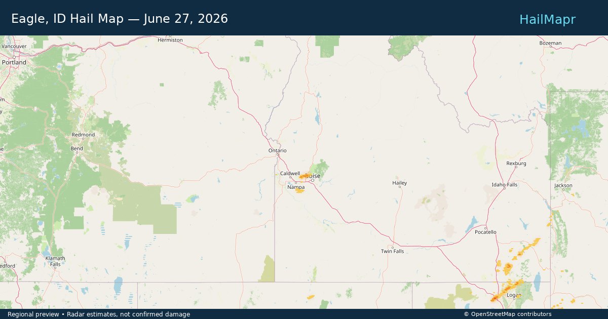 Eagle, ID Hail Map — June 27, 2026 — regional heatmap and storm polygons