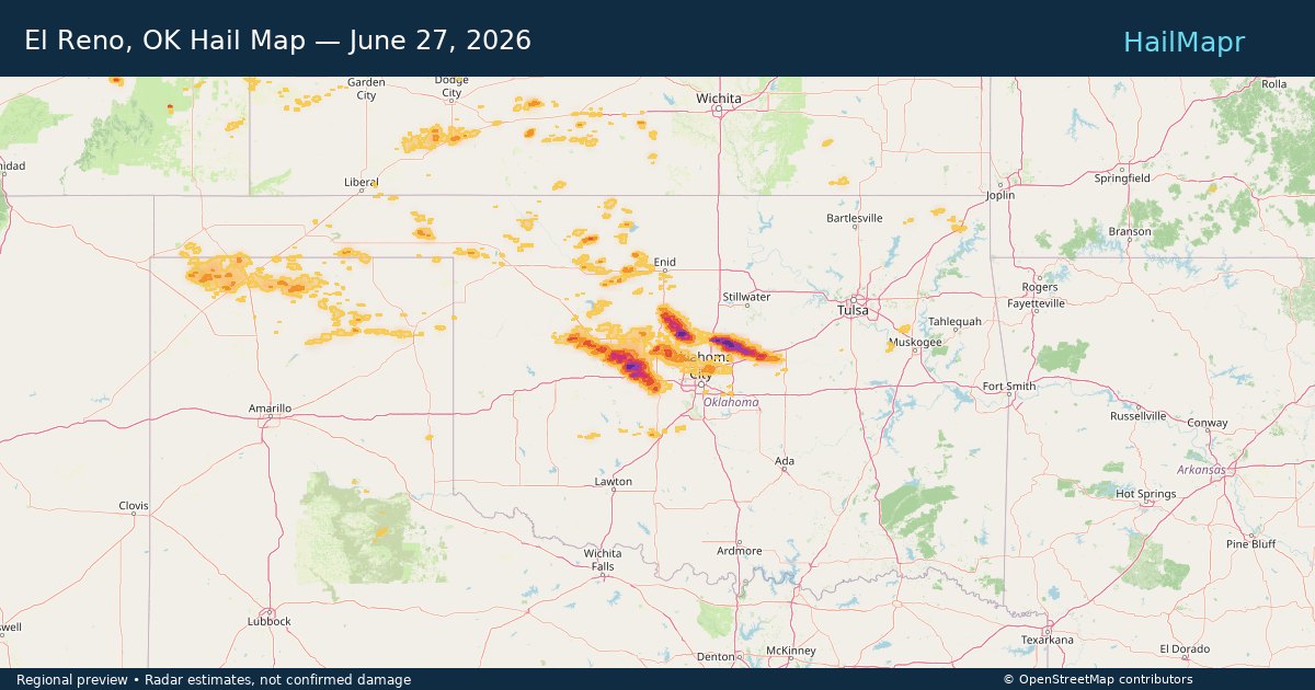 El Reno, OK Hail Map — June 27, 2026 — regional heatmap and storm polygons