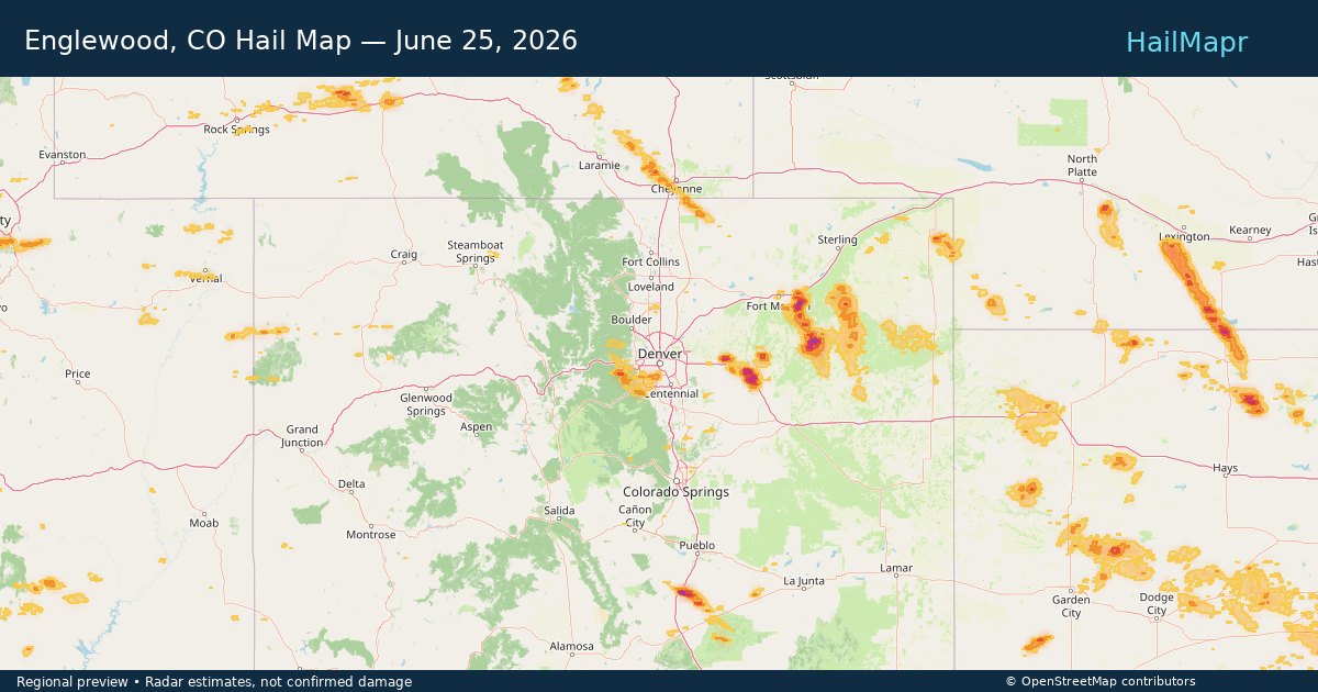 Englewood, CO Hail Map — June 25, 2026 — regional heatmap and storm polygons
