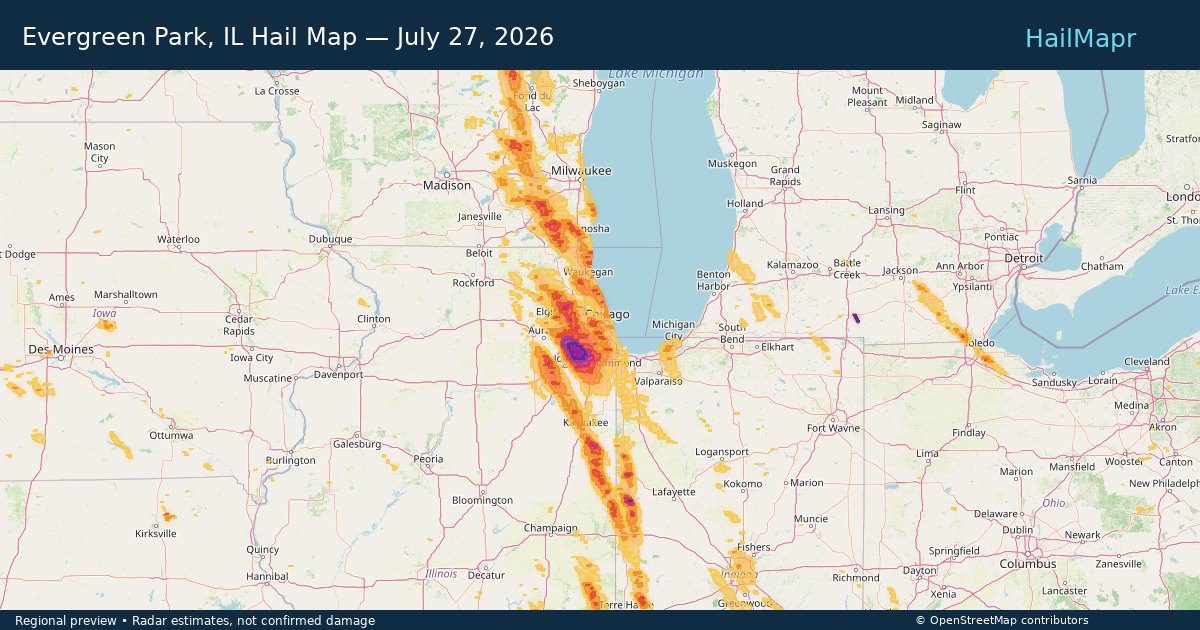 Evergreen Park, IL Hail Map — July 27, 2026 — regional heatmap and storm polygons