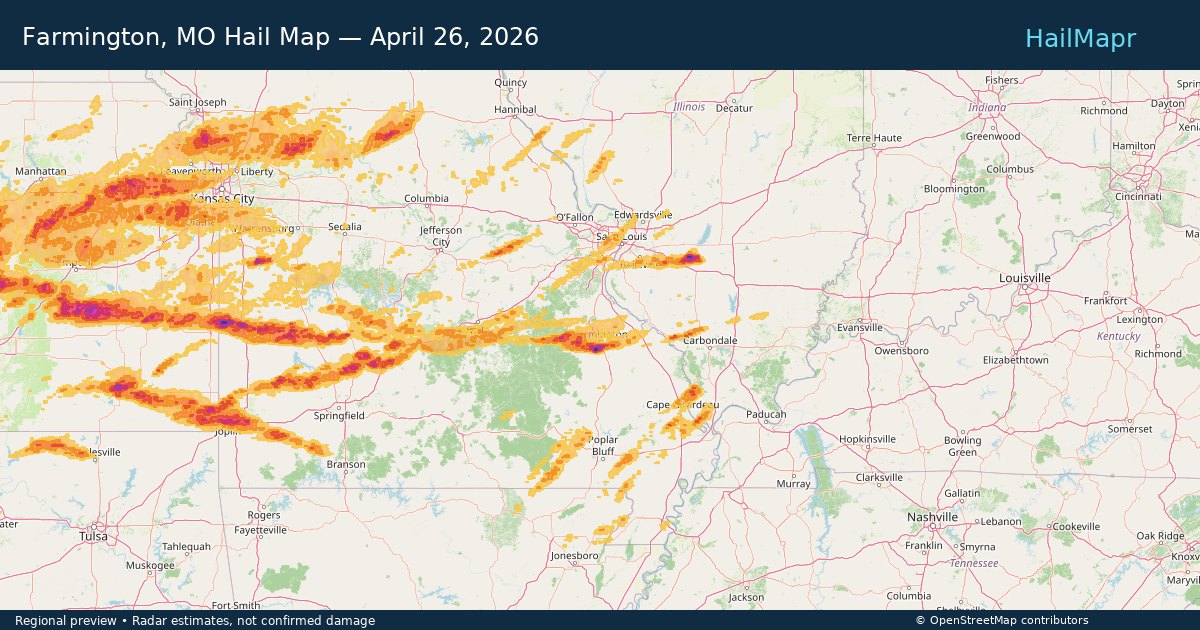 Farmington, MO — April 26, 2026 — regional hail footprint preview