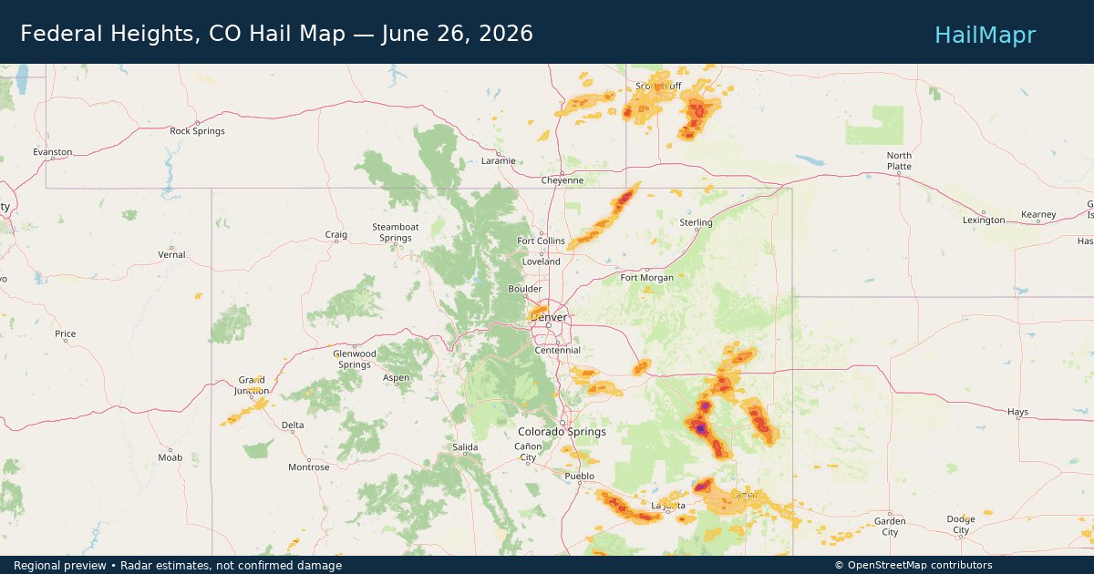 Federal Heights, CO Hail Map — June 26, 2026 — regional heatmap and storm polygons