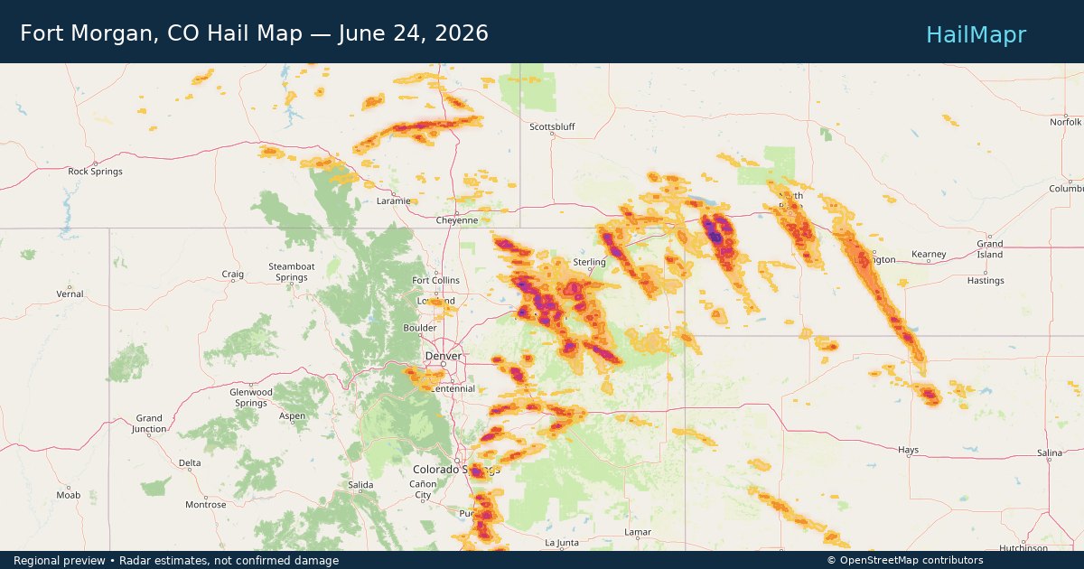 Fort Morgan, CO Hail Map — June 24, 2026 — regional heatmap and storm polygons