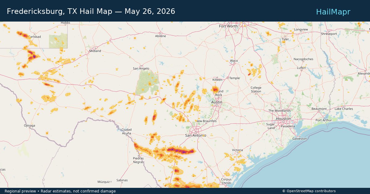 Fredericksburg, TX Hail Map — May 26, 2026 — regional heatmap and storm polygons