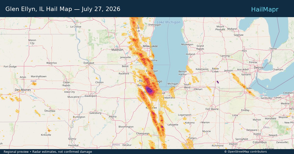 Glen Ellyn, IL Hail Map — July 27, 2026 — regional heatmap and storm polygons