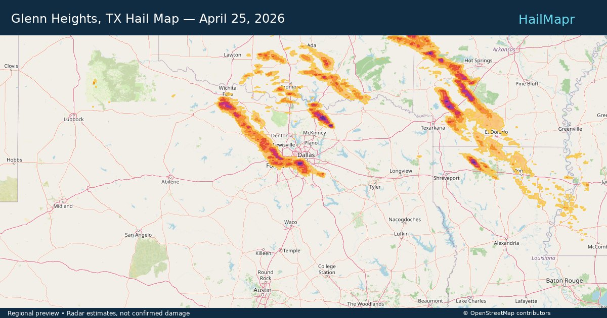 Glenn Heights, TX Hail Map — April 25, 2026 — regional heatmap and storm polygons
