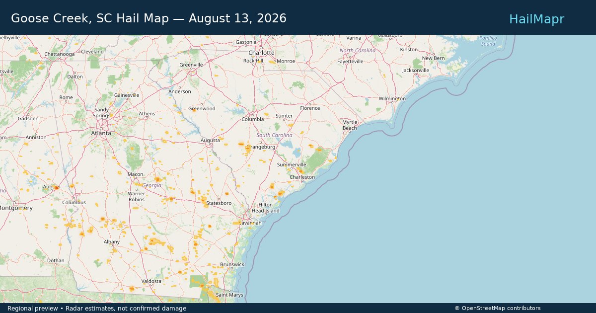 Goose Creek, SC Hail Map — August 13, 2026 — regional heatmap and storm polygons