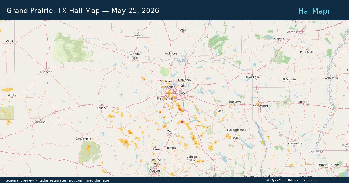 Grand Prairie, TX Hail Map — May 25, 2026 — regional heatmap and storm polygons