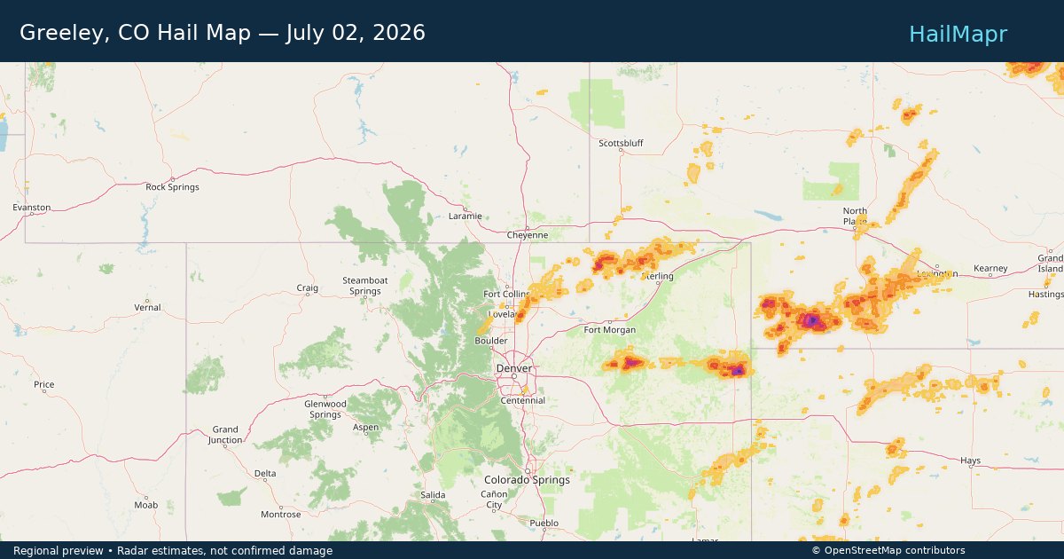 Greeley, CO Hail Map — July 02, 2026 — regional heatmap and storm polygons
