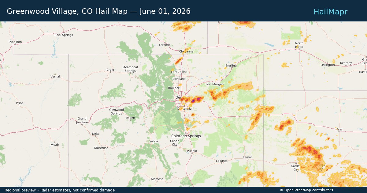 Greenwood Village, CO Hail Map — June 01, 2026 — regional heatmap and storm polygons