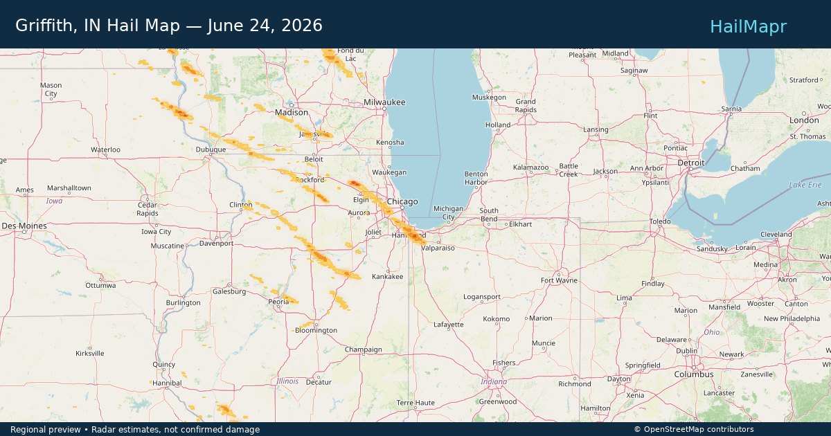 Griffith, IN Hail Map — June 24, 2026 — regional heatmap and storm polygons