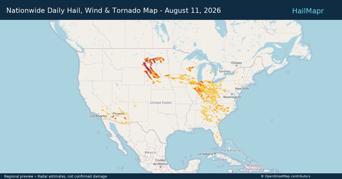 Nationwide Daily Hail, Wind & Tornado Map - August 11, 2026 — regional heatmap and storm polygons