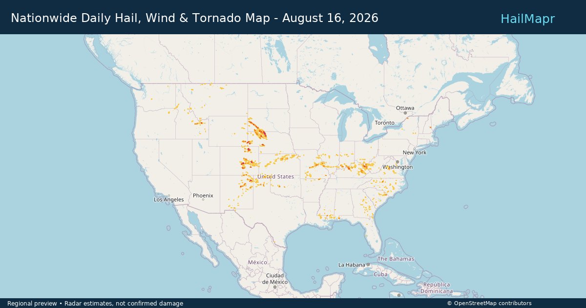Nationwide Daily Hail, Wind & Tornado Map - August 16, 2026 — regional heatmap and storm polygons