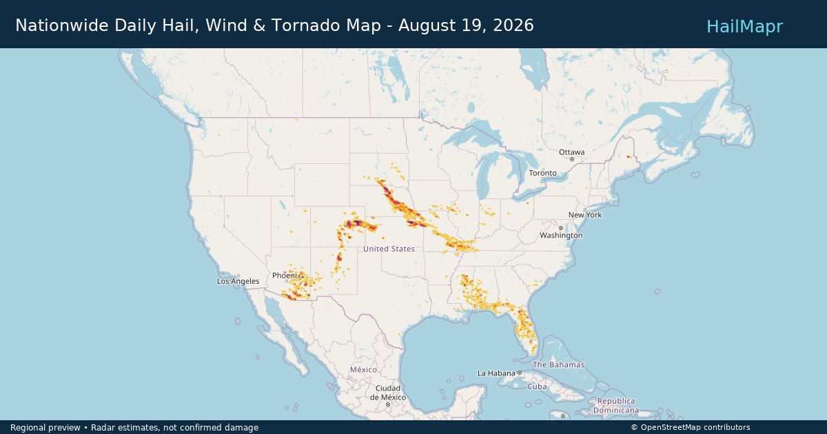 Nationwide Daily Hail, Wind & Tornado Map - August 19, 2026 — regional heatmap and storm polygons
